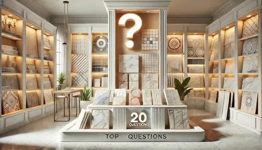 Top 20 Questions People Ask When Buying or Renovating with Marble, Travertine, Tiles, Mosaics, and Moldings